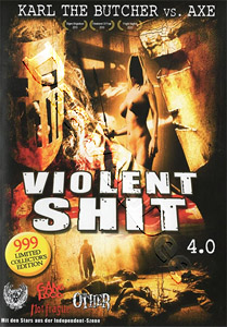 Karl the Butcher vs Axe | Violent Shit 4: Karl the Butcher vs Axe  DVD